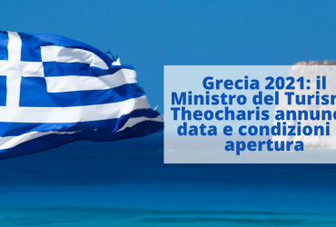 Grecia: il Ministro del Turismo Theocharis annuncia apertura del turismo il 14 Maggio 2021